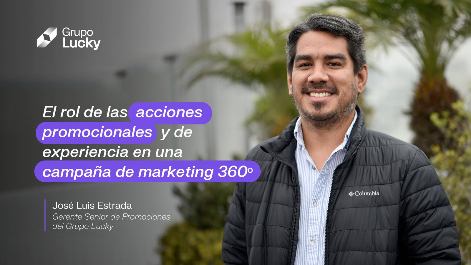 El rol de las acciones promocionales y de experiencia en una campaña de marketing 360°