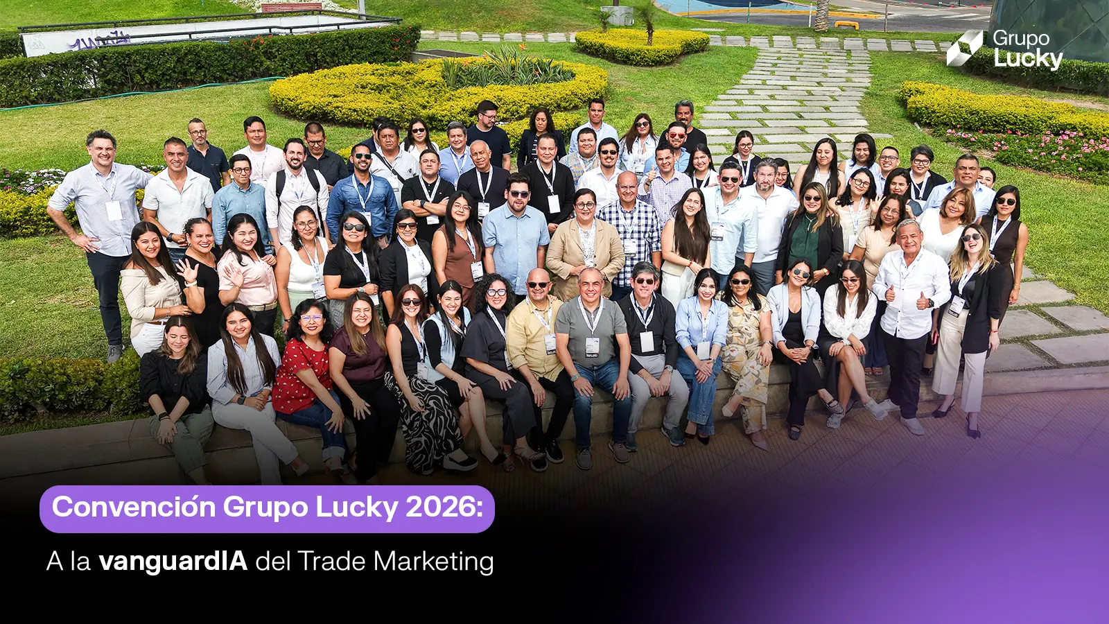 Convención Grupo Lucky 2026: A la VanguardIA del Trade Marketing